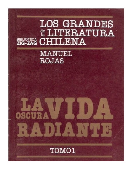 La oscura vida radiante. (Usado)