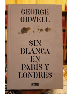 Sin blanca en París y Londres (Usado)