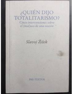 ¿Quién dijo totalitarismo? (Usado)