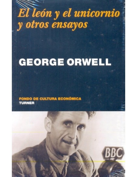 El león y el unicornio y otros ensayos (Usado) El león y el unicornio y otros ensayos (Usado)