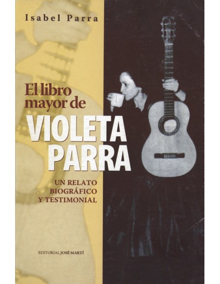 El libro mayor de Violeta Parra (Usado)