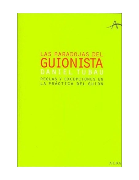 La paradojas del guionista (Nuevo) La paradojas del guionista (Nuevo)
