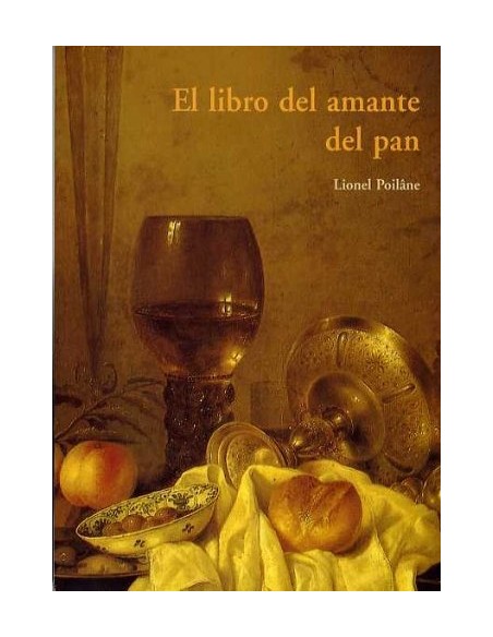 El libro del amante del pan (Nuevo)