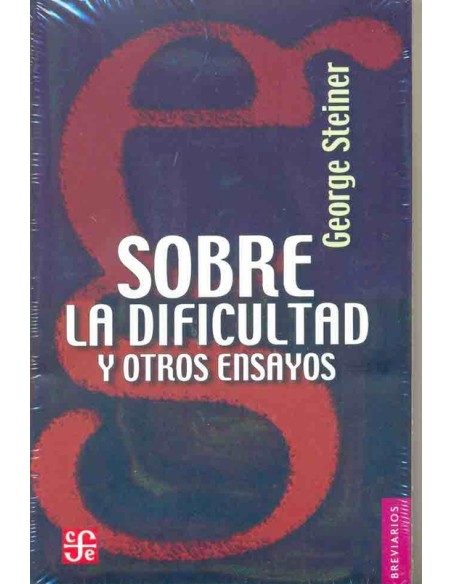 Sobre la dificultad y otros ensayos  (Usado) Sobre la dificultad y otros ensayos  (Usado)