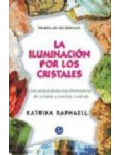 La iluminación por los cristales (Usado)