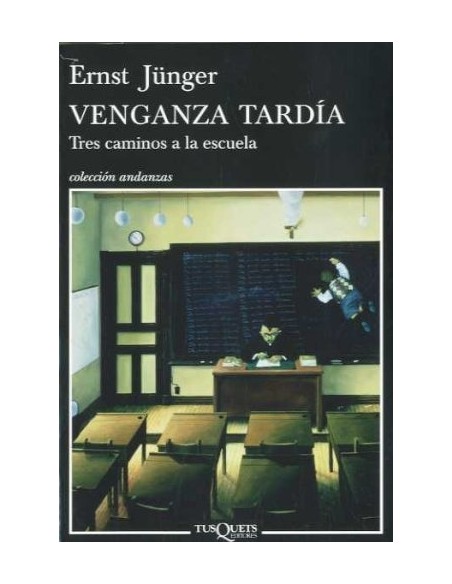 Venganza tardía. Tres caminos a la escuela (Usado) Venganza tardía. Tres caminos a la escuela (Usado)