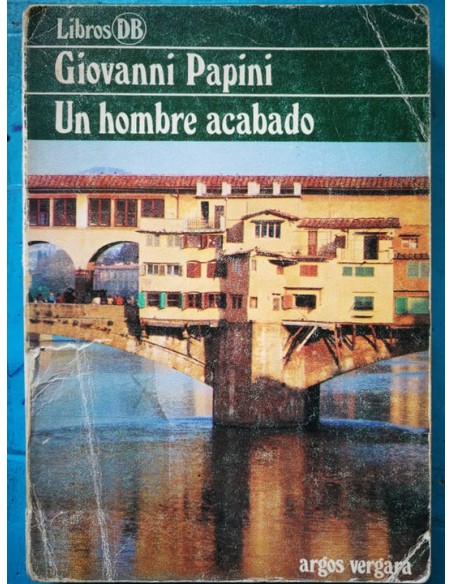 Un hombre acabado (Usado) Un hombre acabado (Usado)