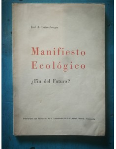 Manifiesto ecológico ¿Fin del futuro? (Usado)