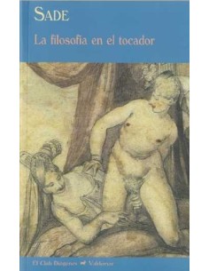 La filosofía del tocador (Usado)
