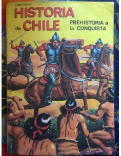 Libro-álbum Historia de Chile (Artecrom) (Usado)