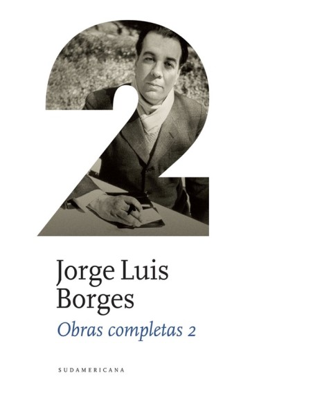 Obras Completas 2 Jorge Luis Borges (Nuevo) Obras Completas 2 Jorge Luis Borges (Nuevo)