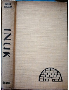 Inuk. Quince años con los esquimales (Usado)