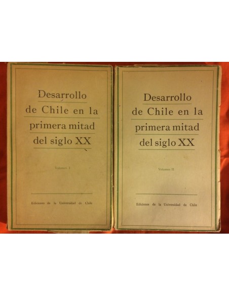 Desarrollo de Chile en la primera mitad del siglo XX (Volumen I y II) (Usado) Desarrollo de Chile en la primera mitad del siglo XX (Volumen I y II) (Usado)