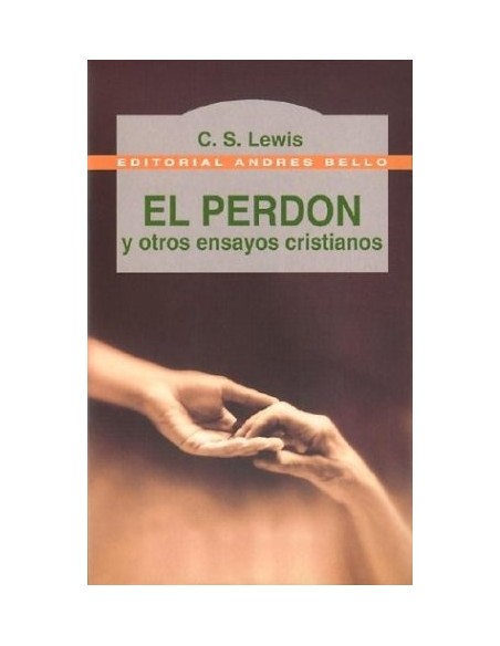 El perdón y otros ensayos cristianos (Usado) El perdón y otros ensayos cristianos (Usado)