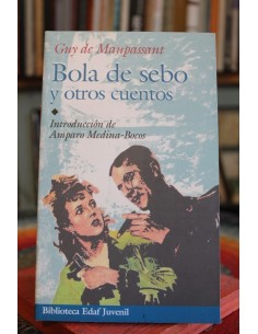 Bola de sebo y otros cuentos (Usado)