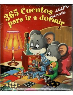 365 cuentos de un minuto  para ir a dormir (Nuevo)