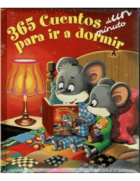 365 cuentos de un minuto  para ir a dormir (Nuevo)