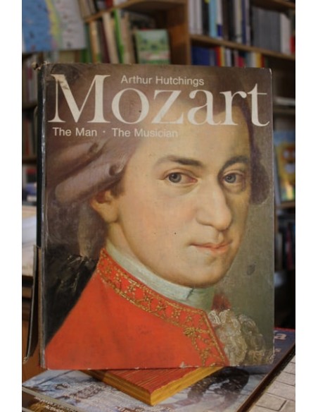 Mozart. The Man. The musician (Usado) Mozart. The Man. The musician (Usado)