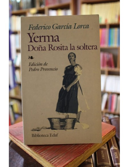Yerma. Doña Rosita la soltera (Usado) Yerma. Doña Rosita la soltera (Usado)