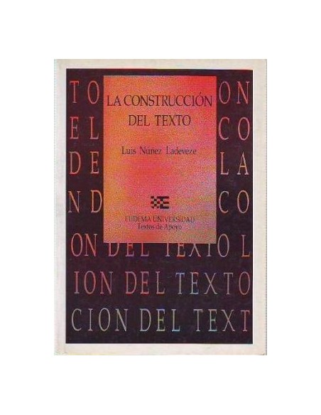 La construcción del texto (Usado)