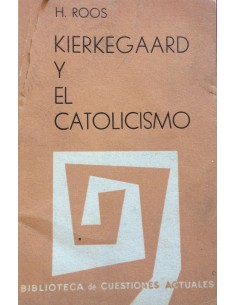 Kierkegaard y el catolicismo (Usado)