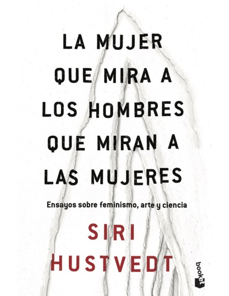 La mujer que mira a los hombres que miran a las mujeres (Nuevo) La mujer que mira a los hombres que miran a las mujeres (Nuevo)