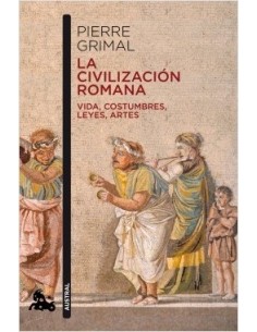 La civilización romana (Nuevo)
