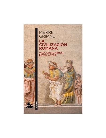 La civilización romana (Nuevo) La civilización romana (Nuevo)