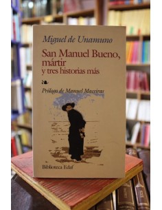 San Manuel Bueno,mártir y tres historias más (Usado)
