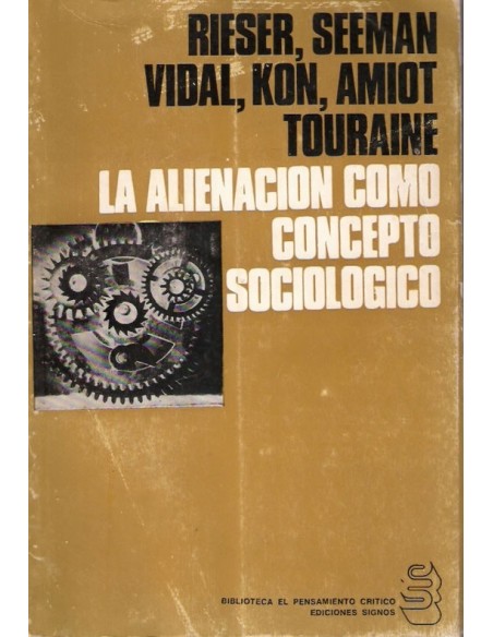La alienación como concepto sociológico (Usado)