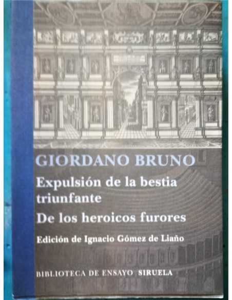 Expulsión de la bestia triunfante De los heroicos furores (Usado) Expulsión de la bestia triunfante De los heroicos furores (Usado)