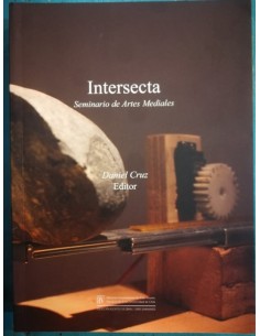 Intersecta. Seminario de Artes Mediales (Usado)