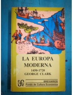La Europa Moderna  1450-1720 (Usado)