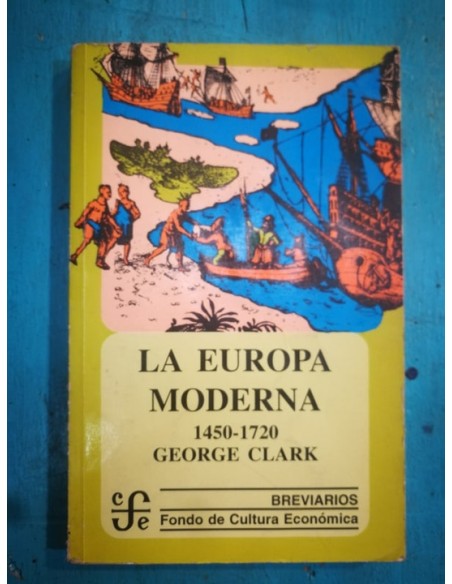 La Europa Moderna  1450-1720 (Usado) La Europa Moderna  1450-1720 (Usado)