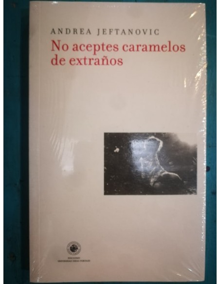 No aceptes caramelos de extraños (Usado) No aceptes caramelos de extraños (Usado)