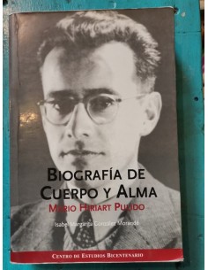 Biografía de cuerpo y alma. Mario Hiriart Pulido (Usado)