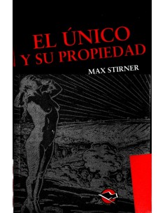 El único y su propiedad (Usado)