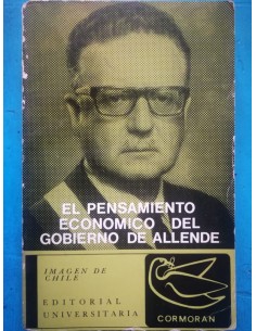 El pensamiento económico del gobierno de Allende (Usado)