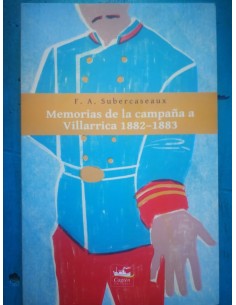 Memorias de la campaña a Villarrica 1882-1883 (Usado)