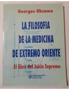 La filosofía de la medicina de extremo Oriente (Usado)