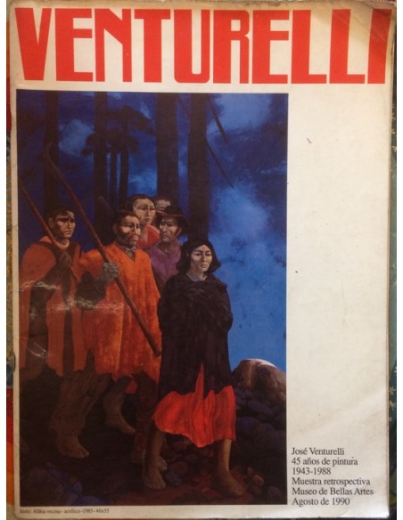 Venturelli. José Venturelli 45 años de pintura 1943-1988 (Usado)