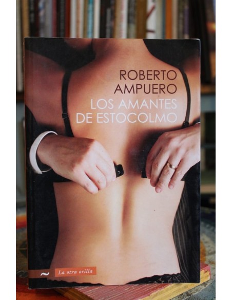 Los amantes de Estocolmo (Usado) Los amantes de Estocolmo (Usado)