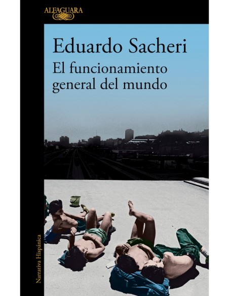 El funcionamiento general del mundo (Nuevo)