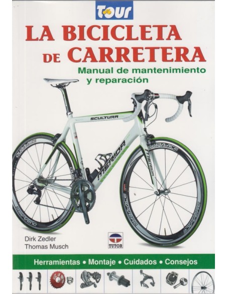 La bicicleta de carretera (Nuevo) La bicicleta de carretera (Nuevo)