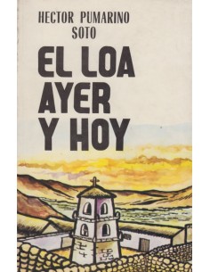El Loa, ayer y hoy (Usado)