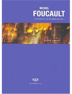 Michel Foucault, glosario epistemológico (Usado)