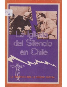 La iglesia del silencio en Chile (Usado)