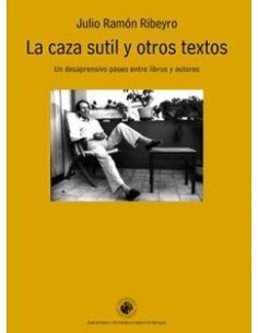 La caza sutil y otros textos (Usado)