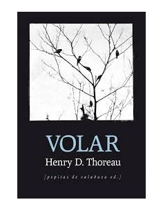Volar (Thoreau) (Nuevo)