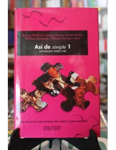 Así de simple (Tomo I y II). Encuentros sobre cine (Usado)
